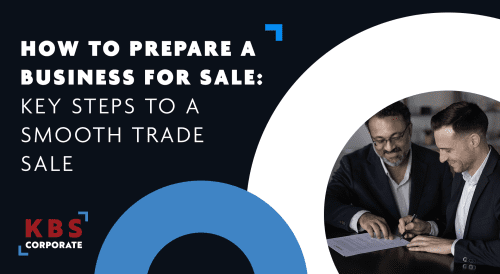 Two businessmen looking over a contract. With bold title text stating "How to prepare a business for sale: key steps to a smooth trade sale"